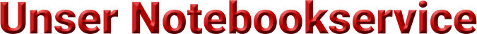 Unser Notebookservice